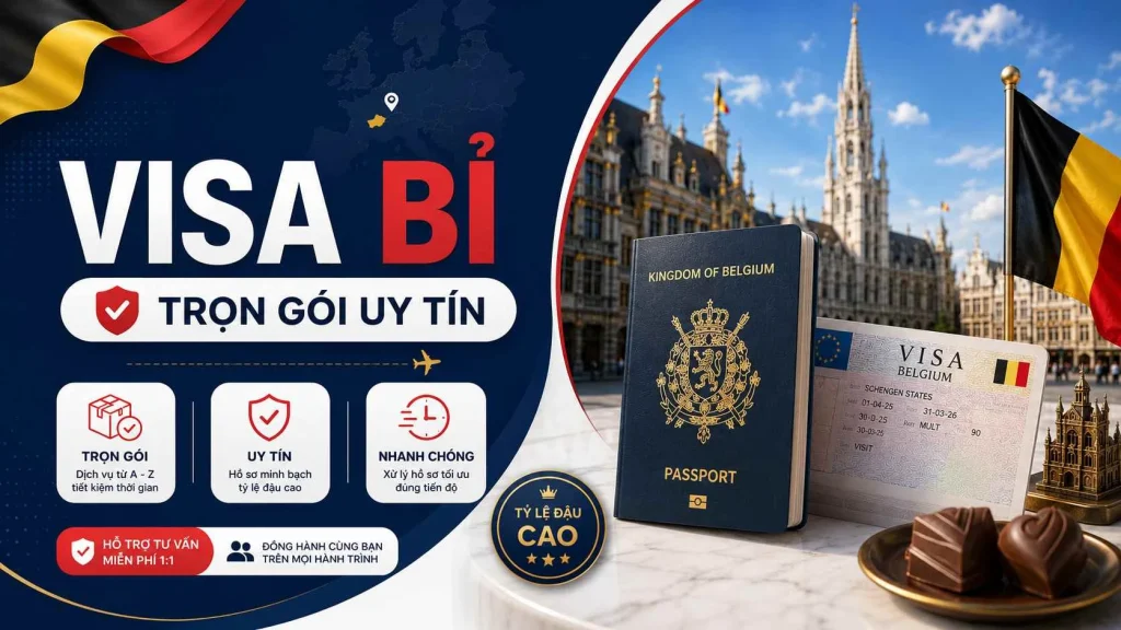 Dịch Vụ Làm Visa Bỉ - Top Ten Visa Hỗ Trợ Trọn Gói Từ A–Z 1 Dịch Vụ Làm Visa Bỉ - Top Ten Visa Hỗ Trợ Trọn Gói Từ A–Z