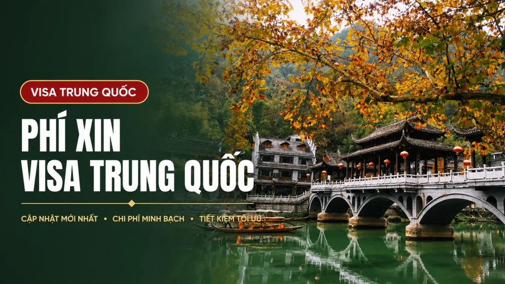 Phí Xin Visa Trung Quốc