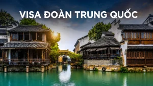 Visa Đoàn Trung Quốc 2026: Điều Kiện, Hồ Sơ Và Thủ Tục 5 Visa Đoàn Trung Quốc