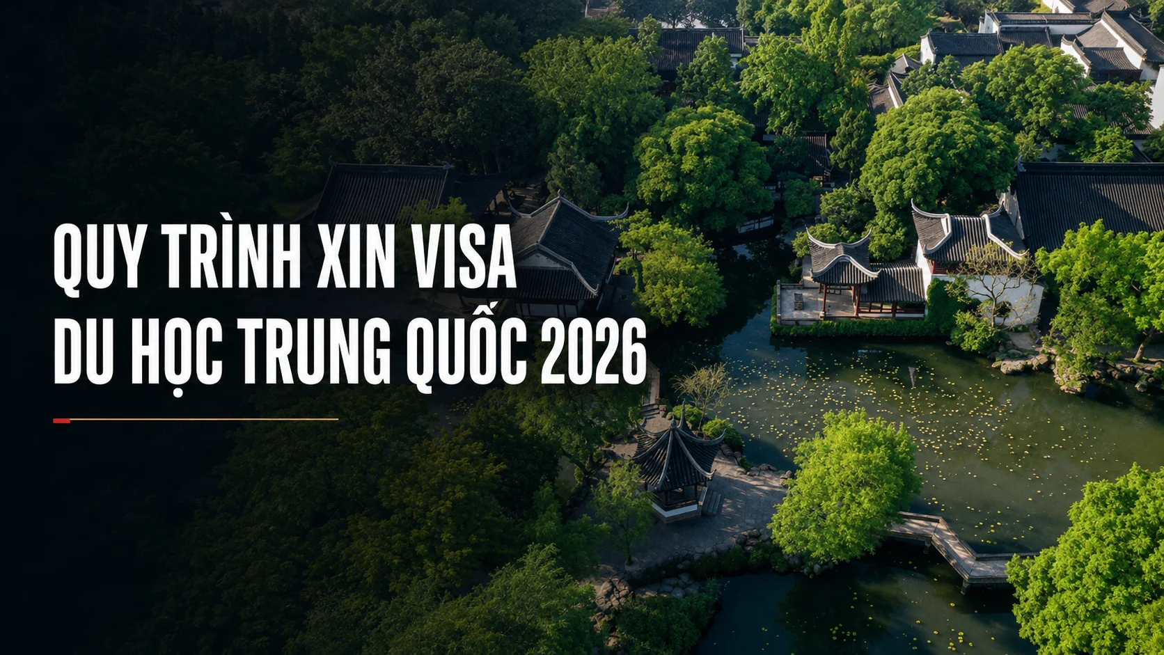 Quy trình xin Visa du học Trung Quốc 2026