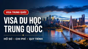 Visa Du Học Trung Quốc 2026: X1, X2, Hồ Sơ Và Thủ Tục 7 Visa Du Học Trung Quốc