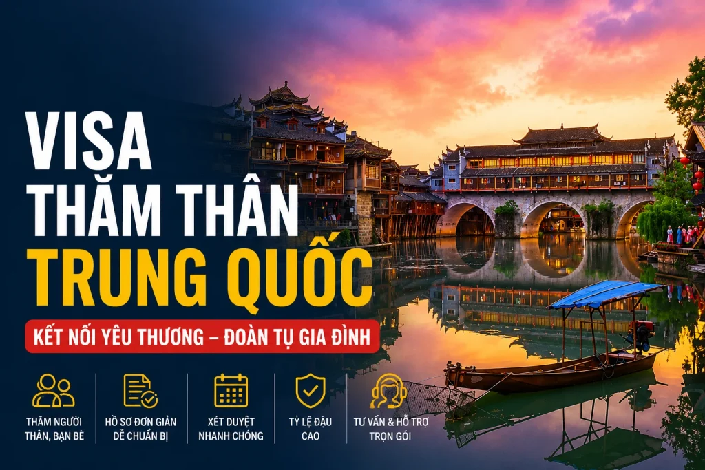Visa Thăm Thân Trung Quốc 2026: Phân Biệt Q1, Q2, S1, S2 1 Visa Thăm Thân Trung Quốc